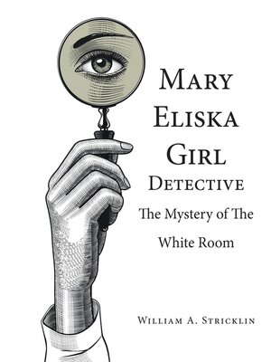 cover image of The Mystery of the White Room